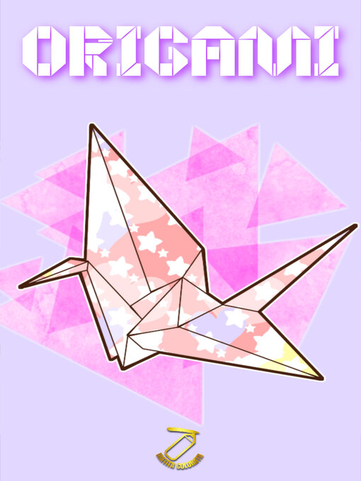 Title details for ORIGAMI by MATITA COLORATA - Available